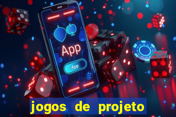 jogos de projeto de vida